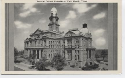 Tarrant County Courthouse.